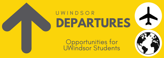 UWindsor Departures - Opportunities for UWindsor Students to go on exchange