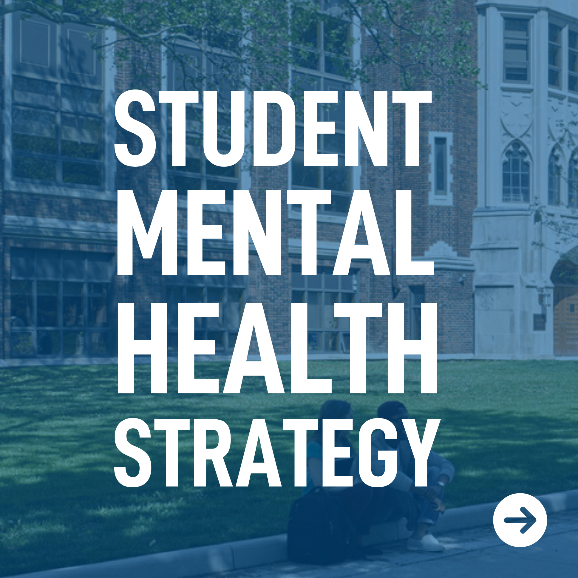 An image of Dillon Hall with the text "Student Mental Health Strategy" written on top of the image.