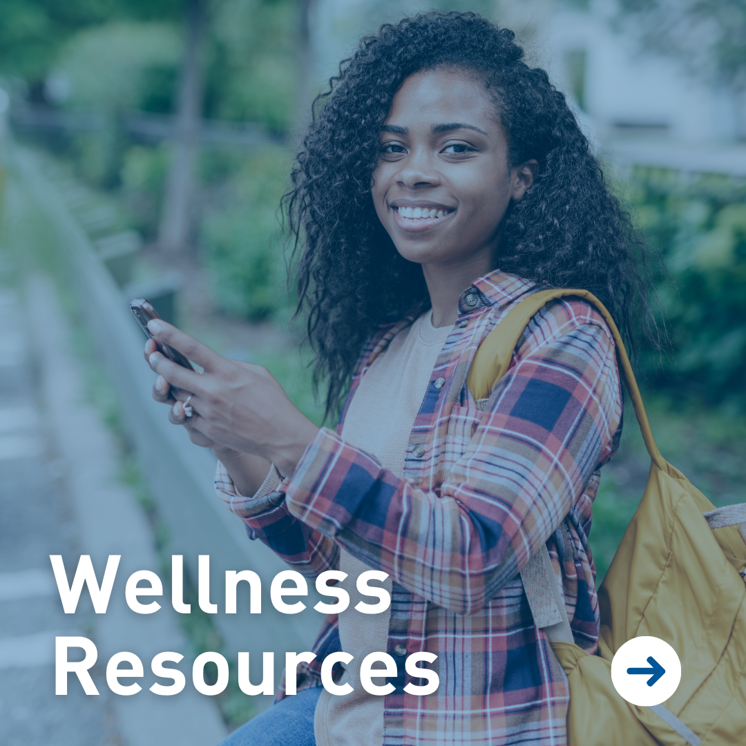 An image of a student texting with the text "Wellness Resources" written on top of the image.