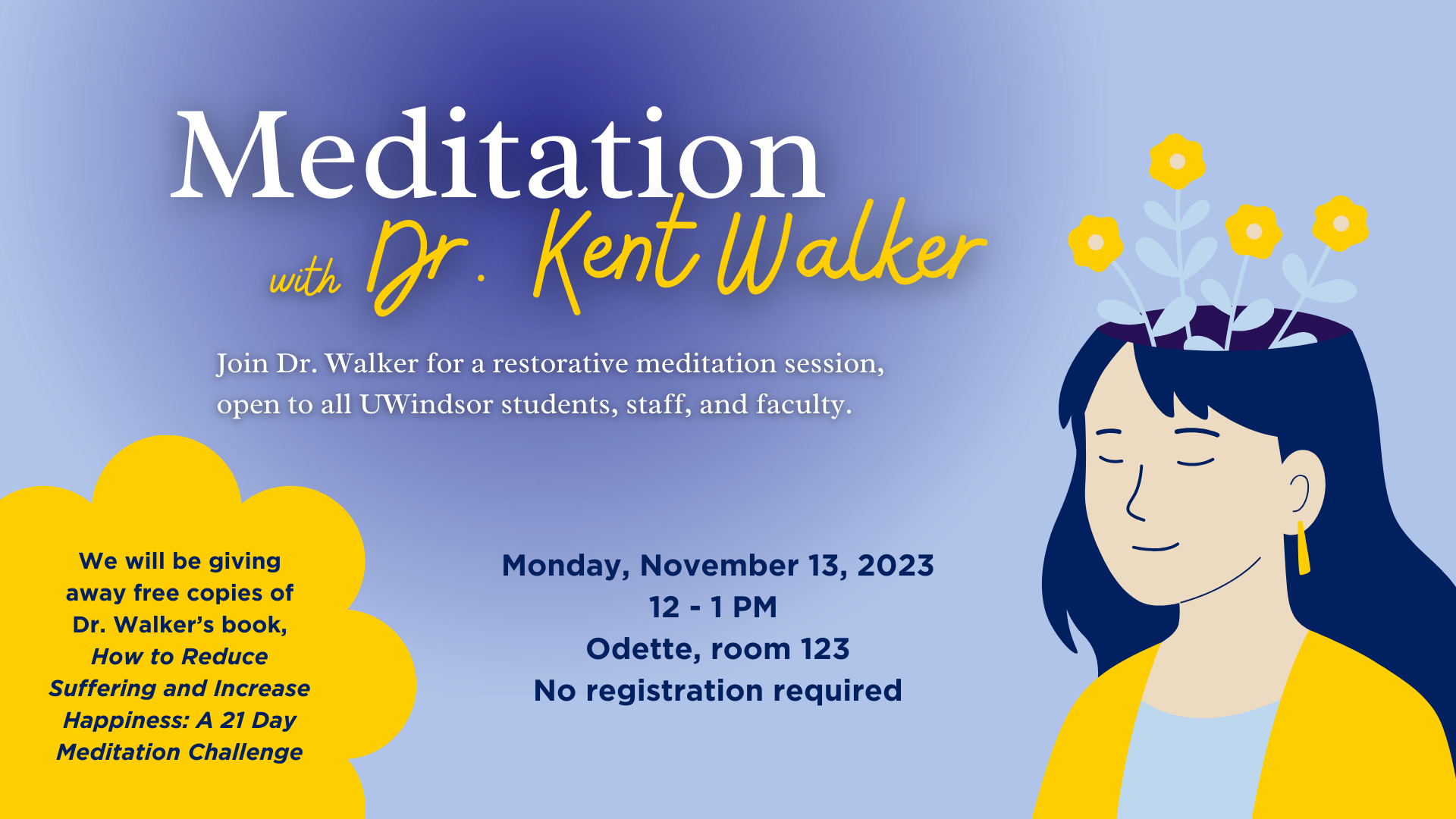 Meditation with Dr. Kent Walker graphic