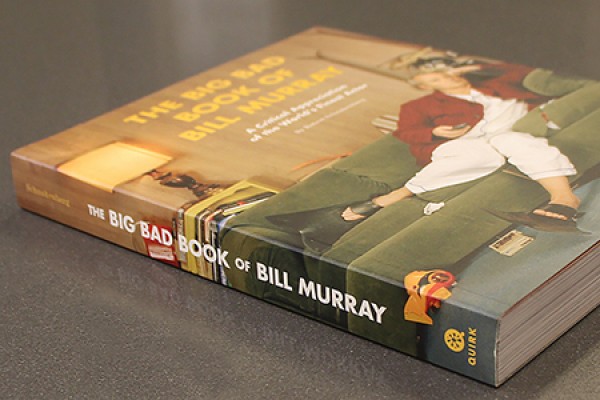 “The Big Bad Book of Bill Murray”