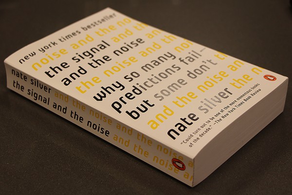 The Signal And The Noise: Why So Many Predictions Fail--but Some Don&#039;t by Nate Silver, is the  Campus Bookstore’s Book of the Week.