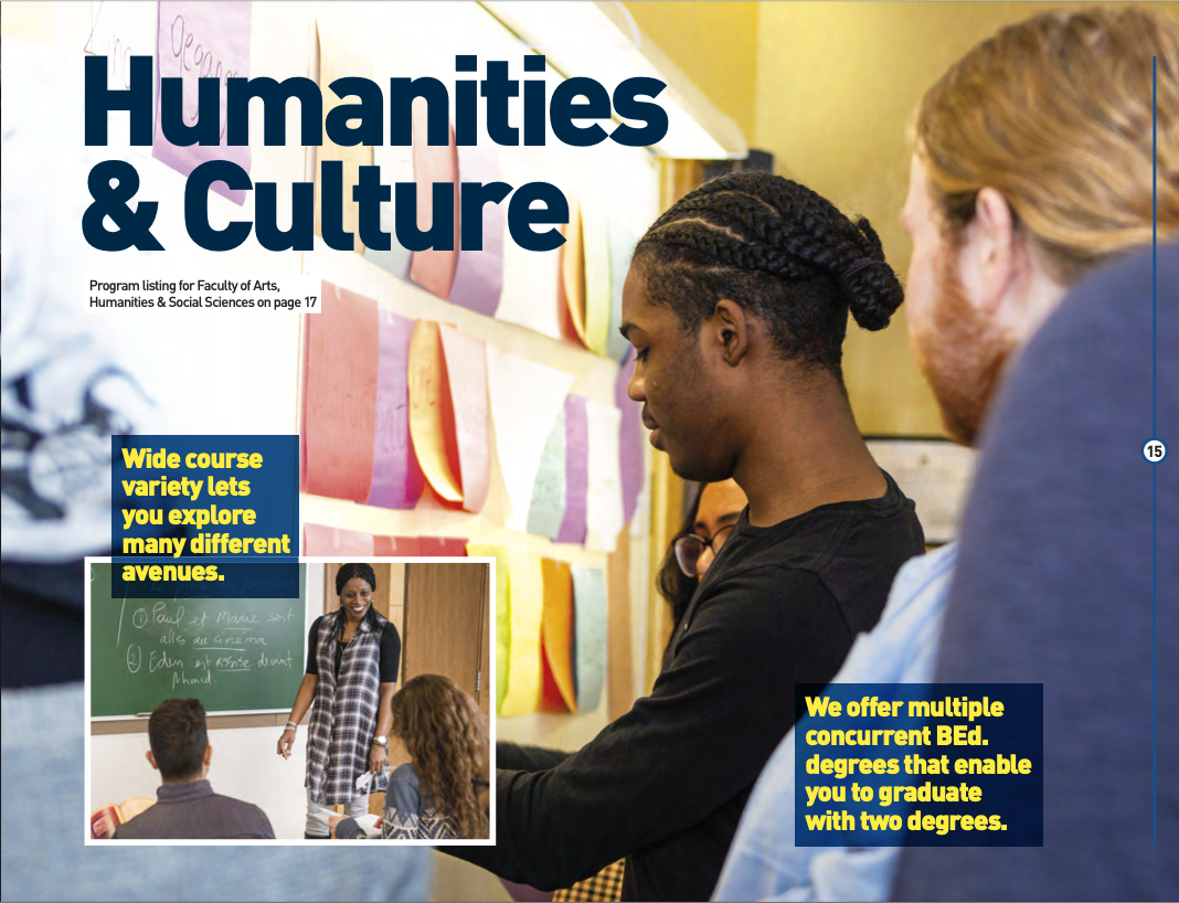 Humanities and Culture. Students working together and teaching. (Text: Wide course variety lets you explore many different avenues. We offer multiple concurrent BEd degrees that enable you to graduate with two degrees)