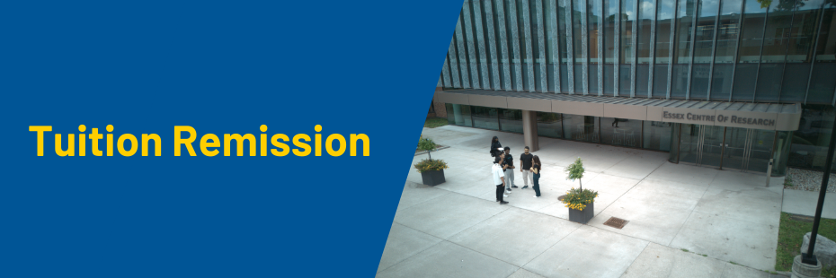 Tuition Remission banner with students in front of Essex Centre of Research building