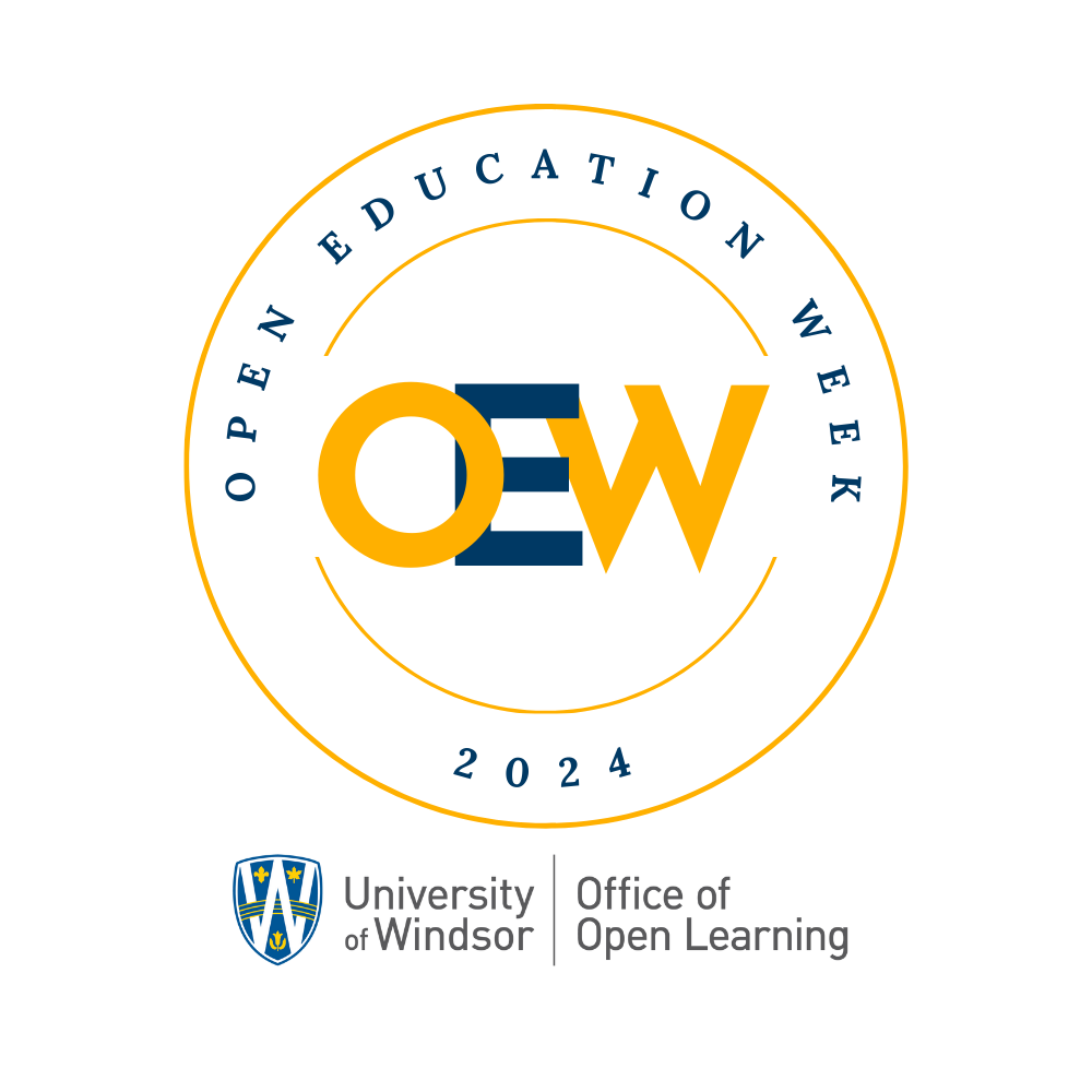 Open Education Week 2024, OEW, from the University of Windsor and the Office of Open Learning