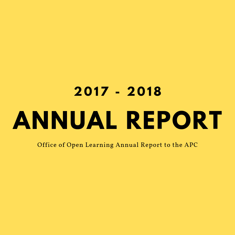 Office of Open Learning OOL Annual Report 2017-2018