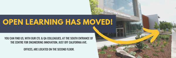 We've moved! The Office of Open Learning OOL is at the south entrance of the CEI, Just off California Ave. (second floor)