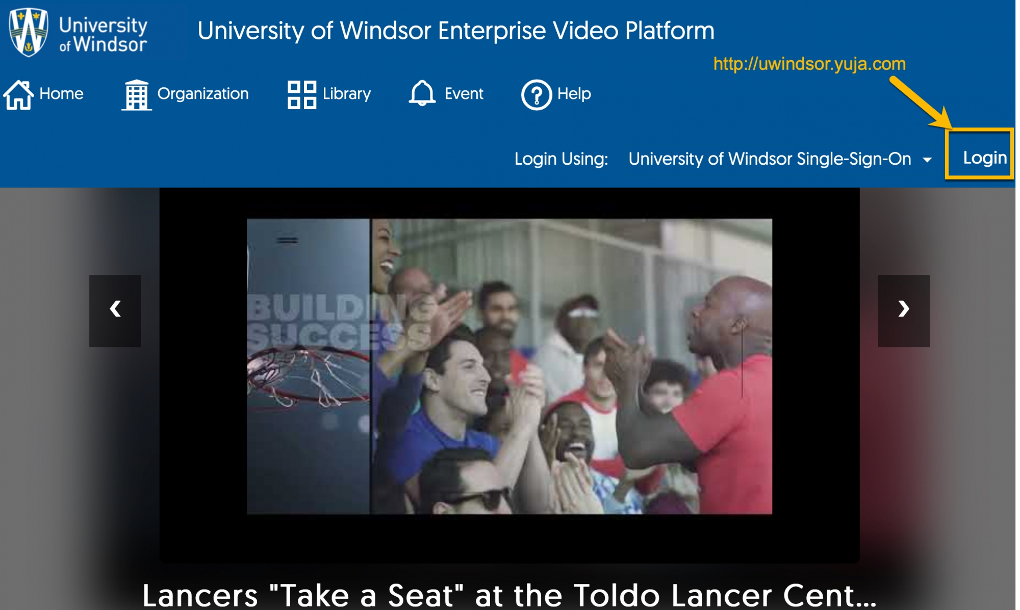 University of Windsor access page to YuJa Video Enterprise Platform at http://uwindsor.yuja.com and pointing to the login option in the top right part of the screen.  Use your UWinID and Password.