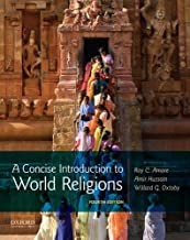 Roy C. Amore, Amir Hussain, et. al., eds. (2019) A Concise Introduction to World Religions (4th ed.) New York: Oxford University Press.