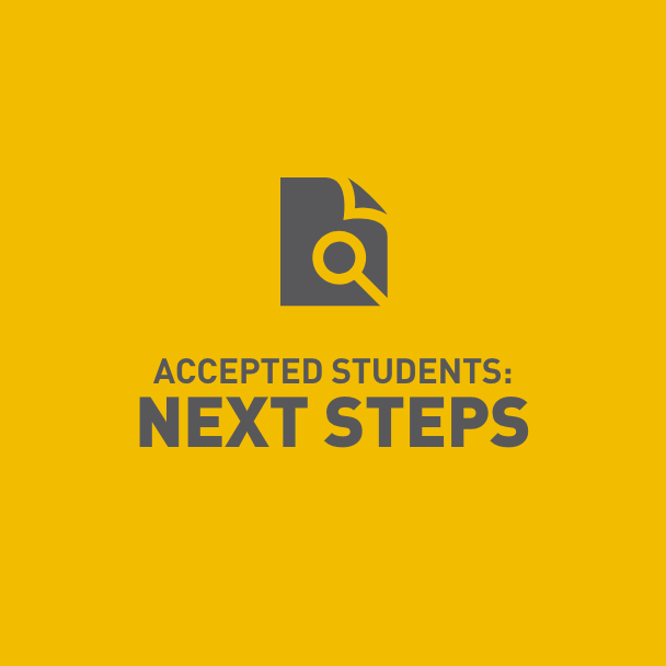Accepted Students: Next Steps