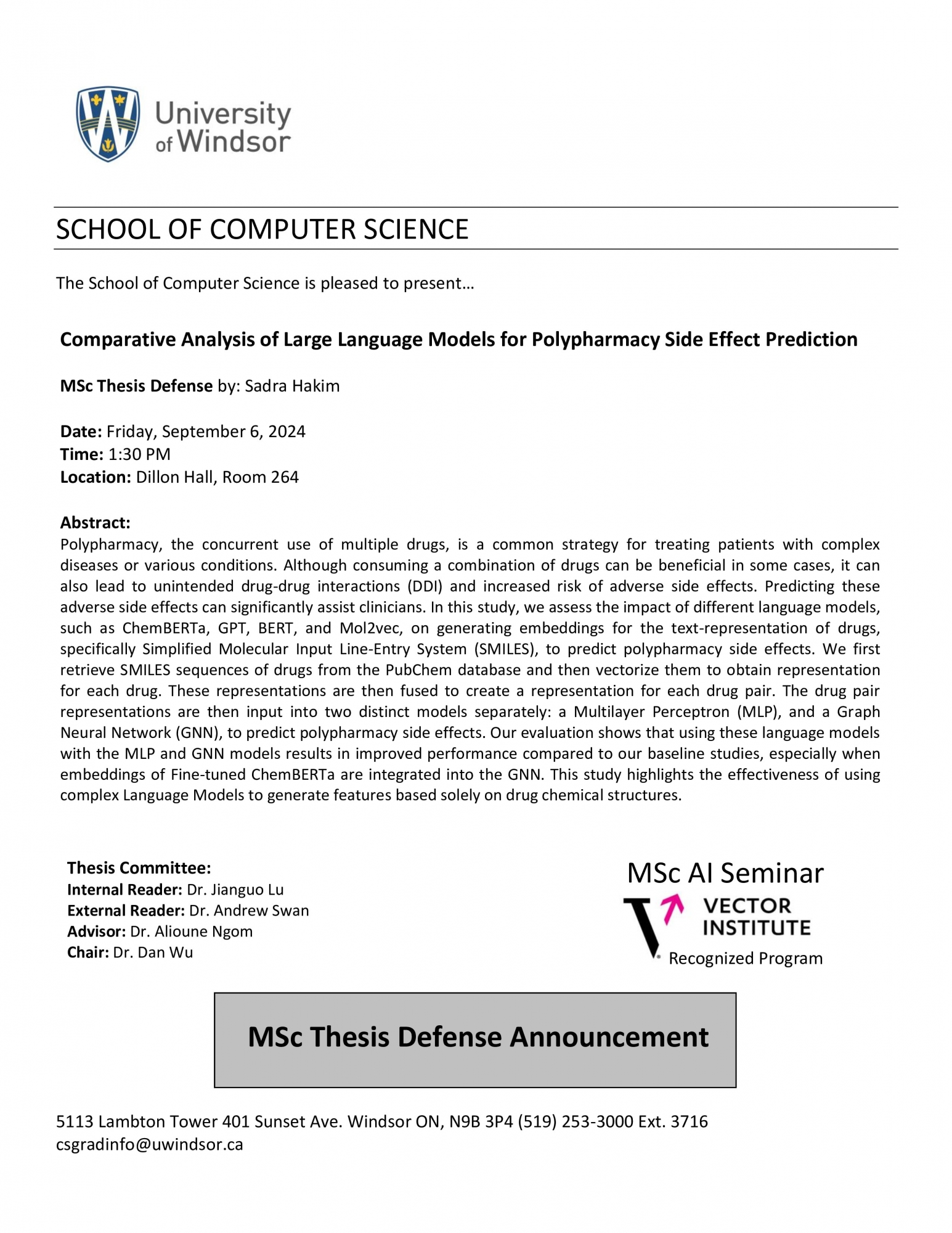 Comparative Analysis of Large Language Models for Polypharmacy Side Effect Prediction - MSc Thesis Defense by: Sadra Hakim