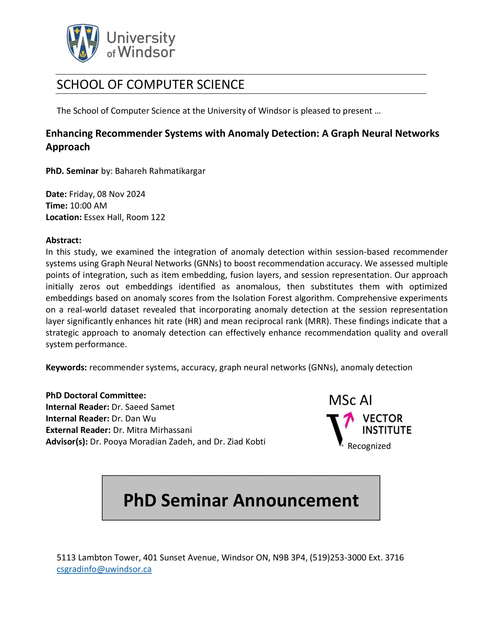 Enhancing Recommender Systems with Anomaly Detection: A Graph Neural Networks Approach - PhD. Seminar by: Bahareh Rahmatikargar