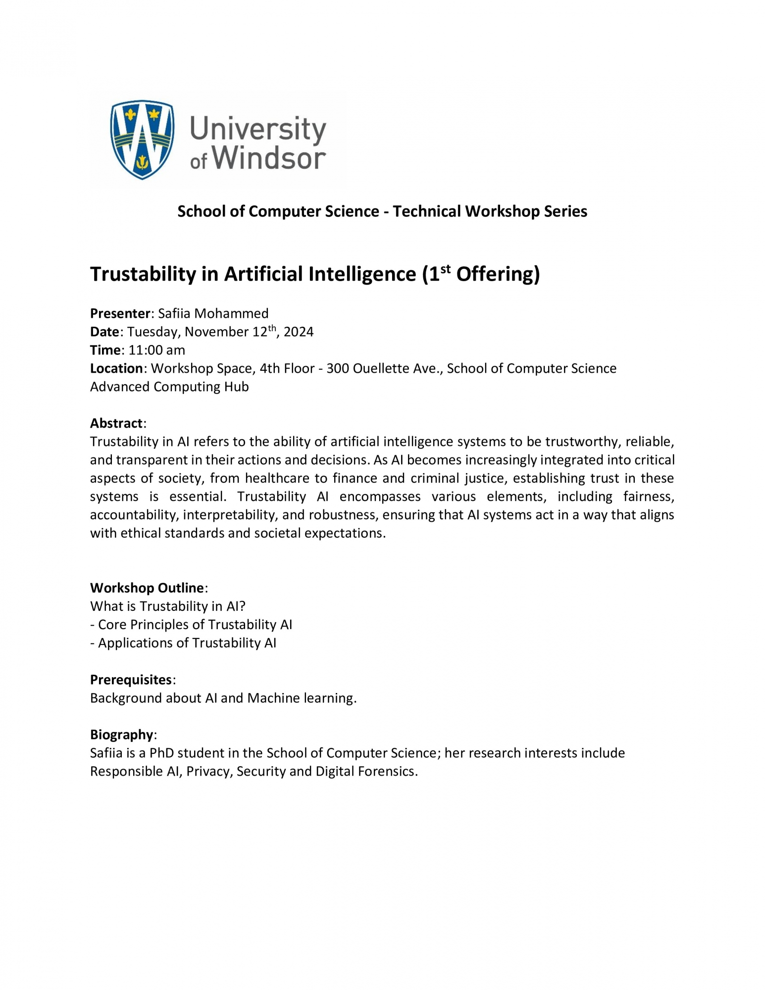 Technical Workshop - Trustability in Artificial Intelligence (1st Offering) by: Safiia Mohammed