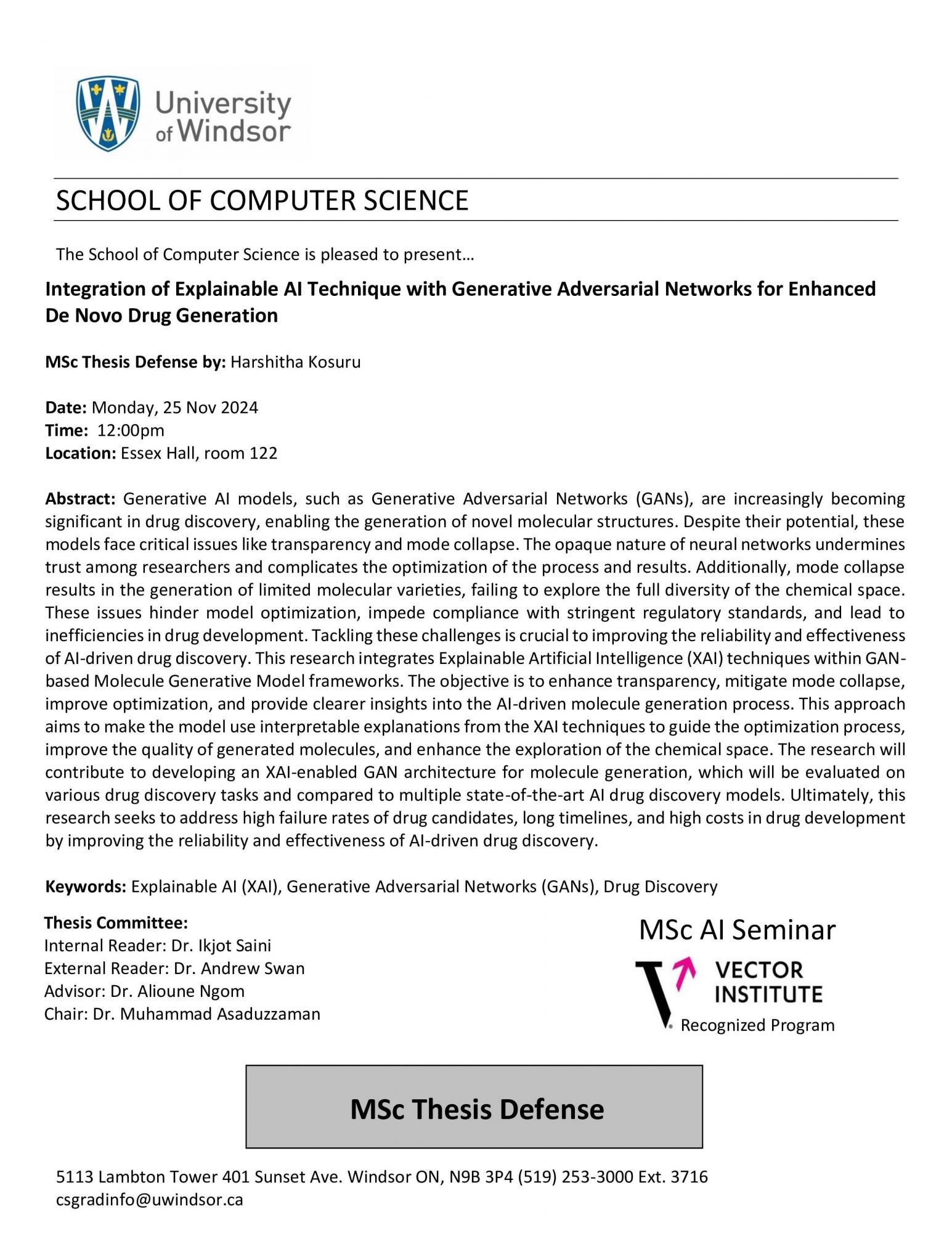 Integration of Explainable AI Technique with Generative Adversarial Networks for Enhanced De Novo Dru - MSc Thesis Defense by: Harshitha Kosuru