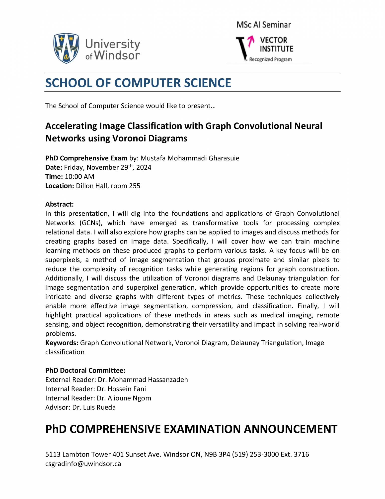 Accelerating Image Classification with Graph Convolutional Neural Networks using Voronoi Diagrams - PhD Comprehensive Exam by: Mustafa Mohammadi Gharasuie