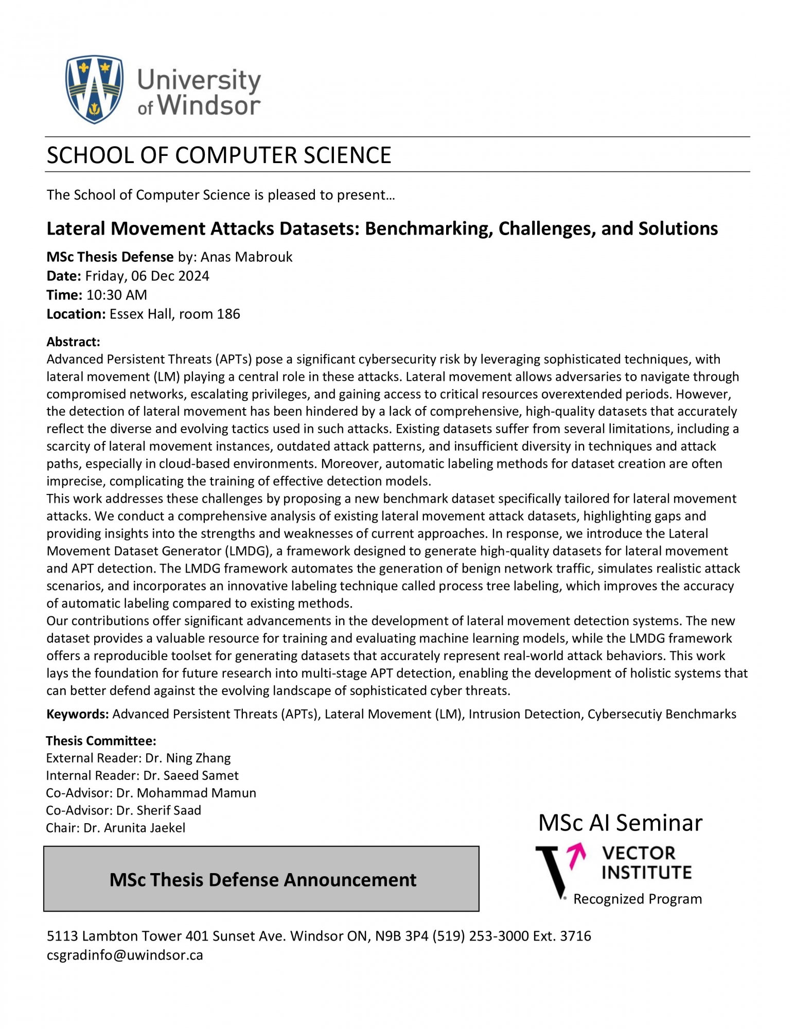 Lateral Movement Attacks Datasets: Benchmarking, Challenges, and Solutions - MSc Thesis Defense by: Anas Mabrouk