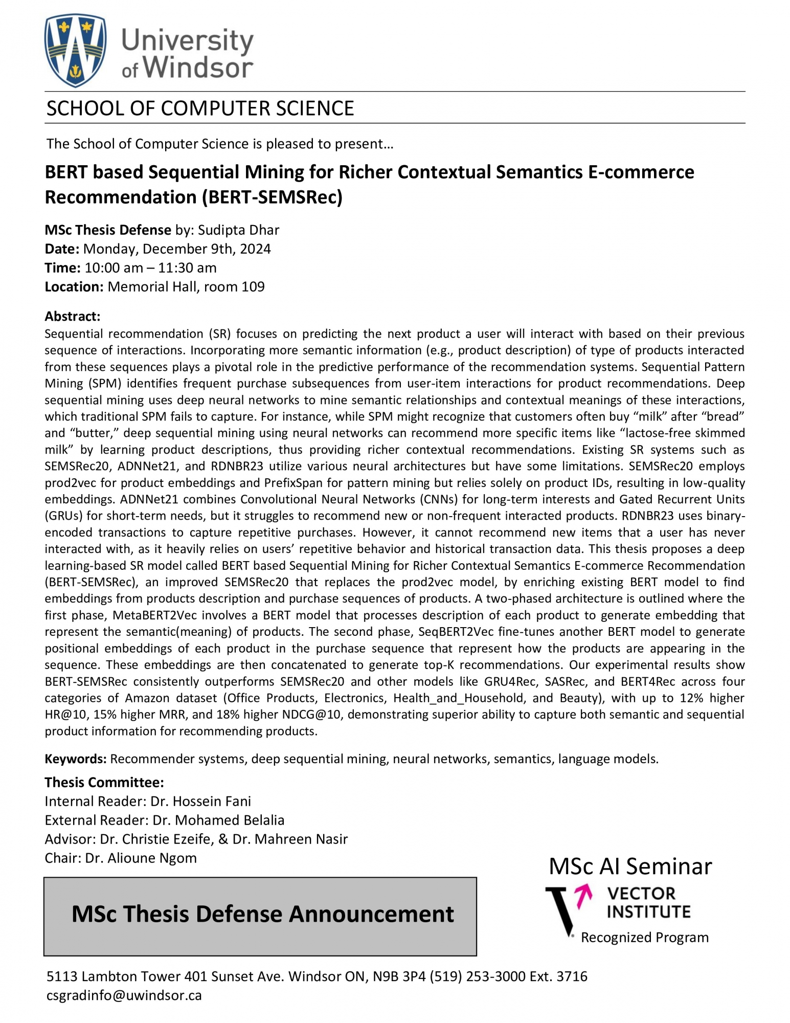 BERT based Sequential Mining for Richer Contextual Semantics E-commerce Recommendation (BERT-SEMSRec) - MSc Thesis Defense by: Sudipta Dhar