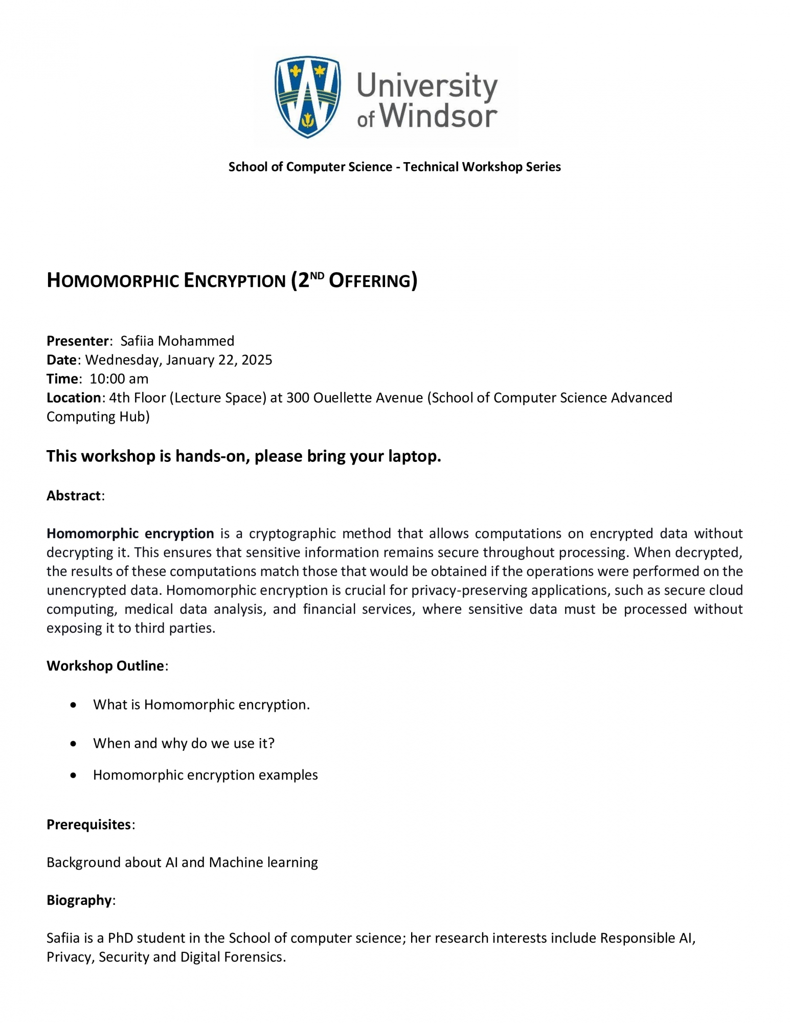 Technical Workshop - Homomorphic Encryption (2nd Offering) by: Safiia Mohammed