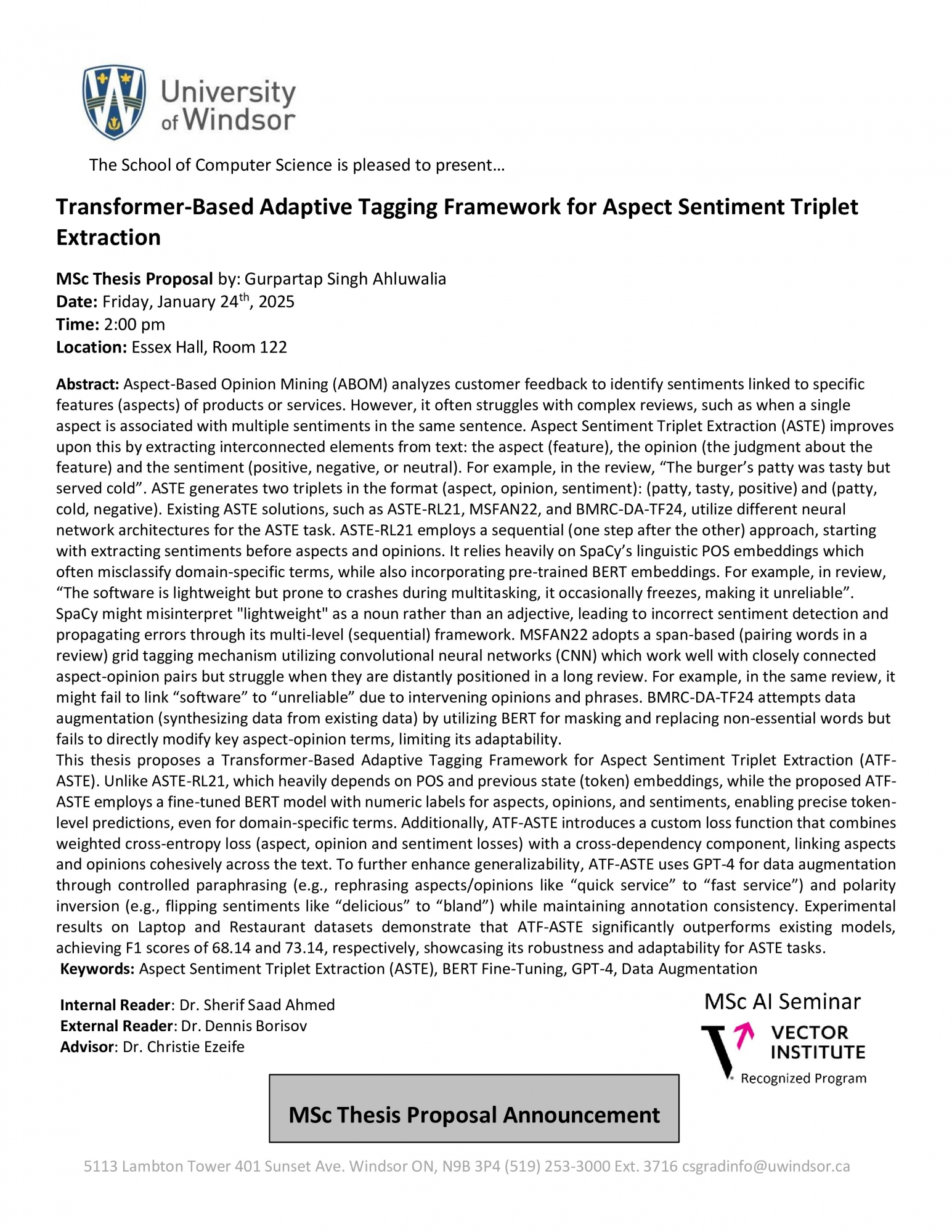 Transformer-Based Adaptive Tagging Framework for Aspect Sentiment Triplet Extraction - MSc Thesis Proposal by: Gurpartap Singh Ahluwalia