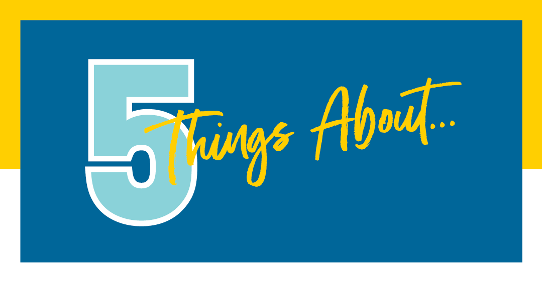 5 Things About